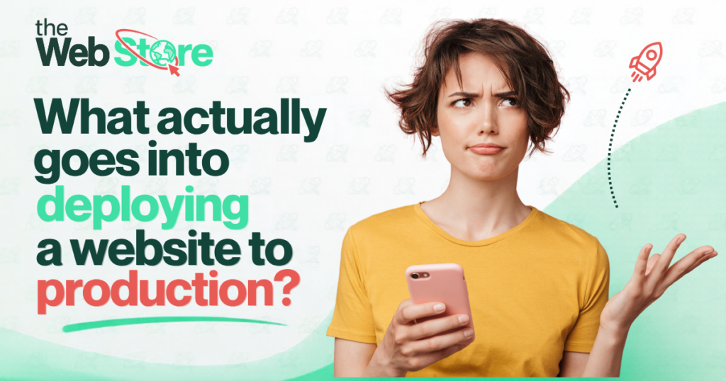 What Actually Goes Into Deploying A Website.
